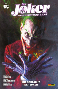 Der Joker: Der Mann, der nicht mehr lacht - Bd. 3 (2. Serie): Die Schlacht der Joker - Matthew Rosenberg - E-Book