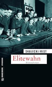 Elitewahn - Liliane Skalecki - E-Book