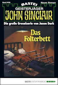 John Sinclair 439 - Jason Dark - E-Book