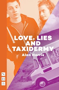 Love, Lies and Taxidermy - Alan Harris - E-Book