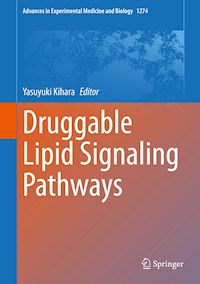 Druggable Lipid Signaling Pathways -  - E-Book