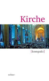 Kirche kompakt - Dorothee Boss - E-Book