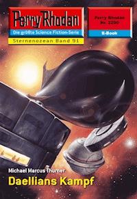 Perry Rhodan 2290: Daellians Kampf - Michael Marcus Thurner - E-Book