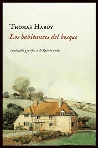 Los habitantes del bosque - Thomas Hardy - E-Book