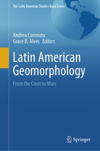 Latin American Geomorphology -  - E-Book