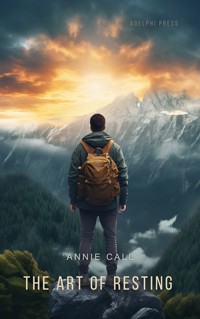 The Art of Resting - Annie Call - E-Book