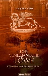 Der Venezianische Löwe - Volker Jochim - E-Book