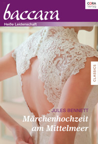 Märchenhochzeit am Mittelmeer - Jules Bennett - E-Book