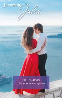 Una princesa en apuros - Jill Shalvis - E-Book