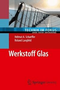 Werkstoff Glas - Helmut A. Schaeffer - E-Book