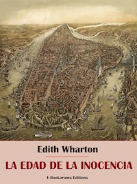 La edad de la inocencia - Edith Wharton - E-Book