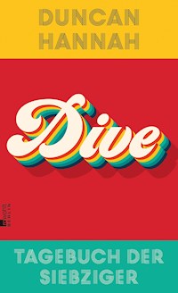 Dive - Duncan Hannah - E-Book