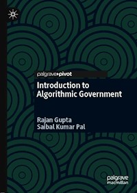 Introduction to Algorithmic Government - Rajan Gupta - E-Book
