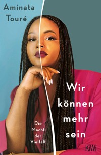 Wir können mehr sein - Aminata Touré - E-Book