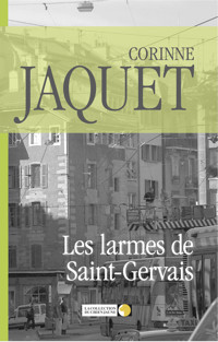 Les larmes de Saint-Gervais - Corinne Jaquet - E-Book