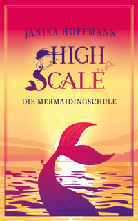 Die Mermaidingschule - Janika Hoffmann - E-Book