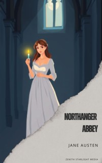 Northanger Abbey - Jane Austen - E-Book