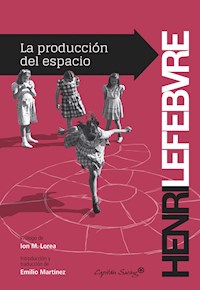 La producción del espacio - Henri Lefebvre - E-Book