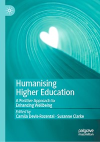 Humanising Higher Education - - E-Book