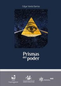 Prismas del poder - EDGAR VARELA BARRIOS - E-Book