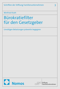 Bürokratiefilter für den Gesetzgeber - Winfried Kluth - kostenlos E-Book
