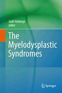 The Myelodysplastic Syndromes - - E-Book