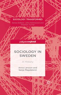 Sociology in Sweden - Anna Larsson - E-Book