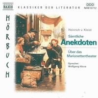 Sämtliche Anekdoten - Über das Marionettentheater - Heinrich von Kleist - Hörbuch