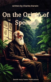 On the Origin of Species - Charles Darwin. - E-Book