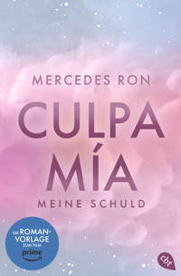 Culpa Mía – Meine Schuld - Mercedes Ron - E-Book