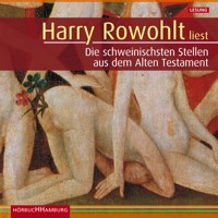 Die schweinischsten Stellen aus dem Alten Testament -  - Hörbuch