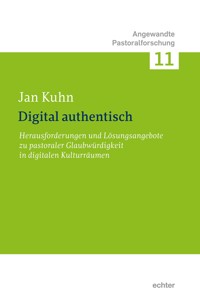Digital authentisch - Jan Kuhn - E-Book