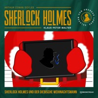 Sherlock Holmes und der diebische Weihnachtsmann - Sir Arthur Conan Doyle - Hörbuch