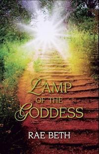 Lamp of the Goddess - Rae Beth - E-Book