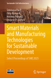 Smart Materials and Manufacturing Technologies for Sustainable Development -  - E-Book