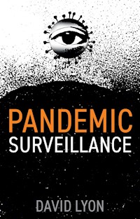 Pandemic Surveillance - David Lyon - E-Book