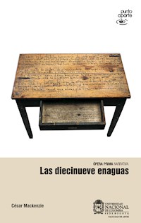 Las diecinueve enaguas - César Mackenzie - E-Book
