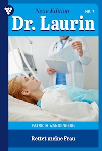 Rettet meine Frau - Patricia Vandenberg - E-Book