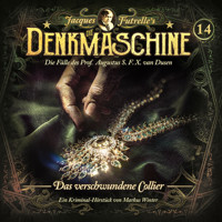 Die Denkmaschine, Folge 14: Das verschwundene Collier (ungekürzt) - Jacques Futrelle - Hörbuch