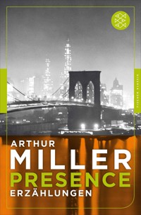 Presence - Arthur Miller - E-Book
