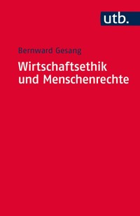 Wirtschaftsethik und Menschenrechte - Bernward Gesang - E-Book