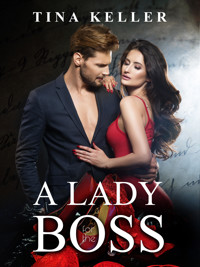A Lady for the Boss - Tina Keller - E-Book