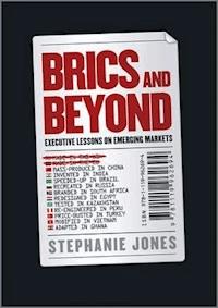 BRICs and Beyond - Stephanie Jones - E-Book