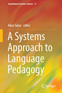 A Systems Approach to Language Pedagogy -  - E-Book