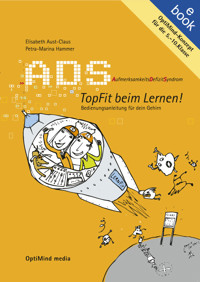 ADS: Topfit beim Lernen - Dr., Elisabeth Aust-Claus - E-Book