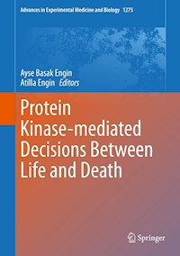 Protein Kinase-mediated Decisions Between Life and Death -  - E-Book