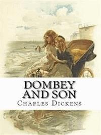 Dombey and Son - Charles Dickens. - E-Book