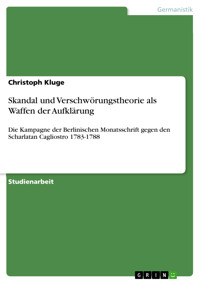 Skandal und Verschwörungstheorie als Waffen der Aufklärung - Christoph Kluge - E-Book