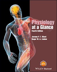 Physiology at a Glance - Jeremy P. T. Ward - E-Book