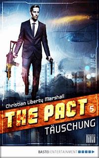 The Pact - Folge 5 - Christian Marshall - E-Book